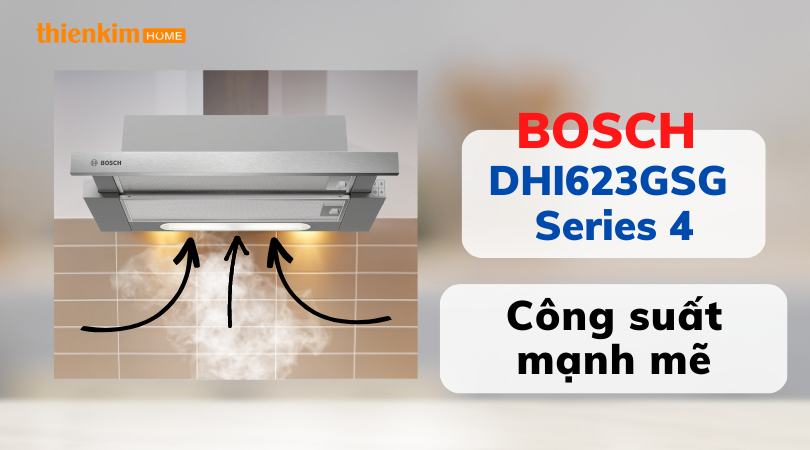 Máy hút mùi âm tủ Bosch DHI623GSG Series 4 công suất mạnh mẽ